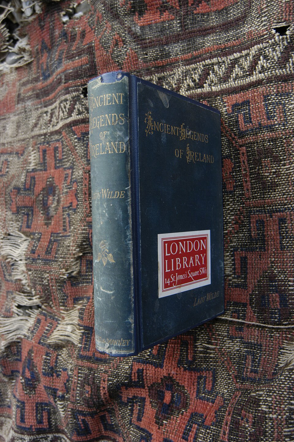 London Library's copy of Lady Wilde's, 'Ancient legends, mystic charms, & superstitions of Ireland, with sketches of the Irish past'. Ward and Downey, London, 1888